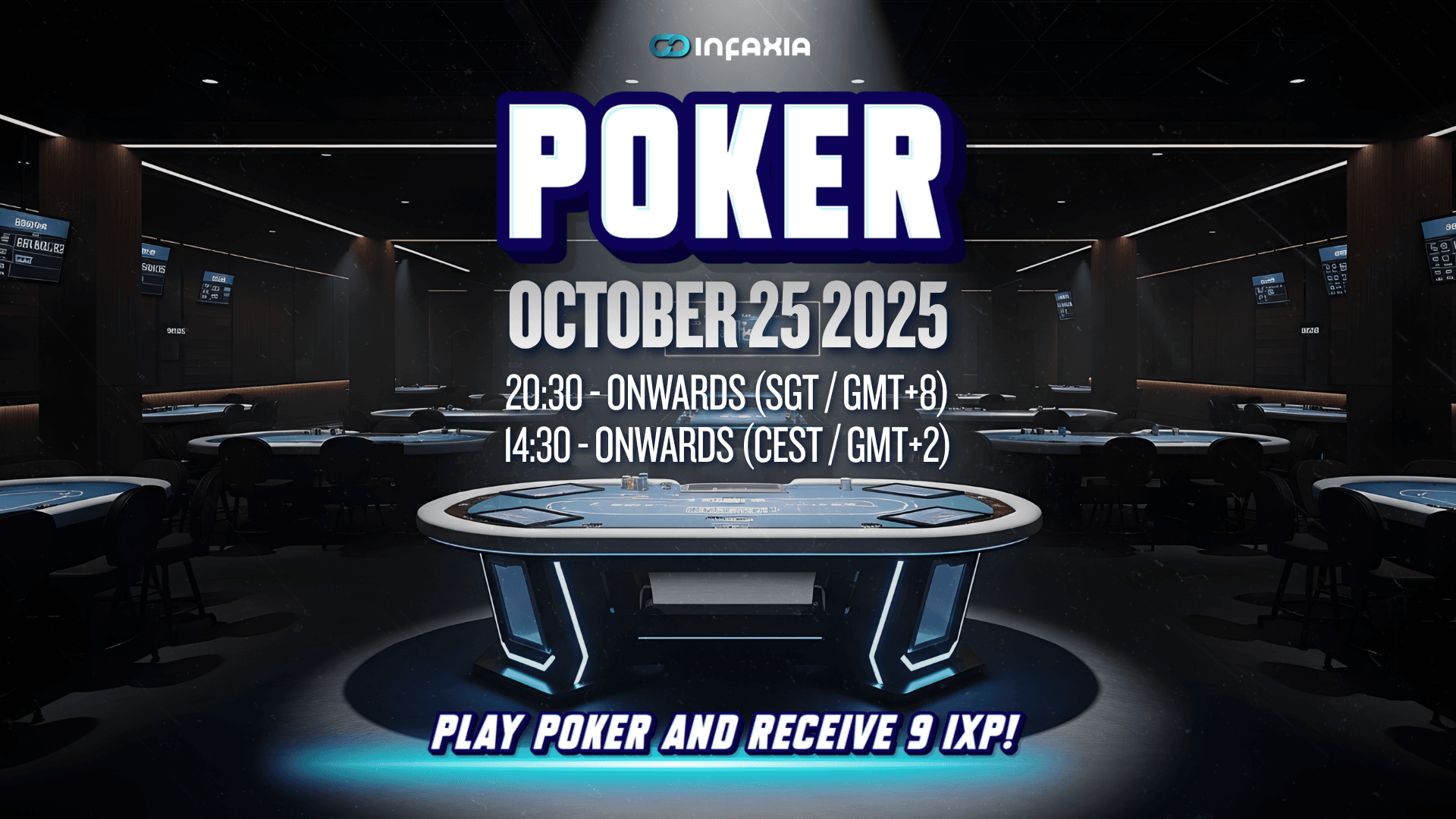 ♠️ INFAXIA Poker Tournament: High-Stakes Showdown! ♠️