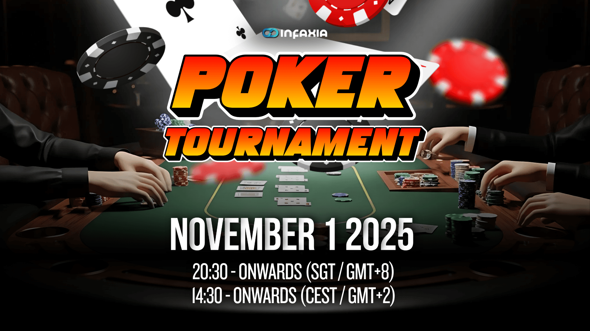 ♠️ INFAXIA Poker Tournament: The Grand Bluff Begins! ♠️